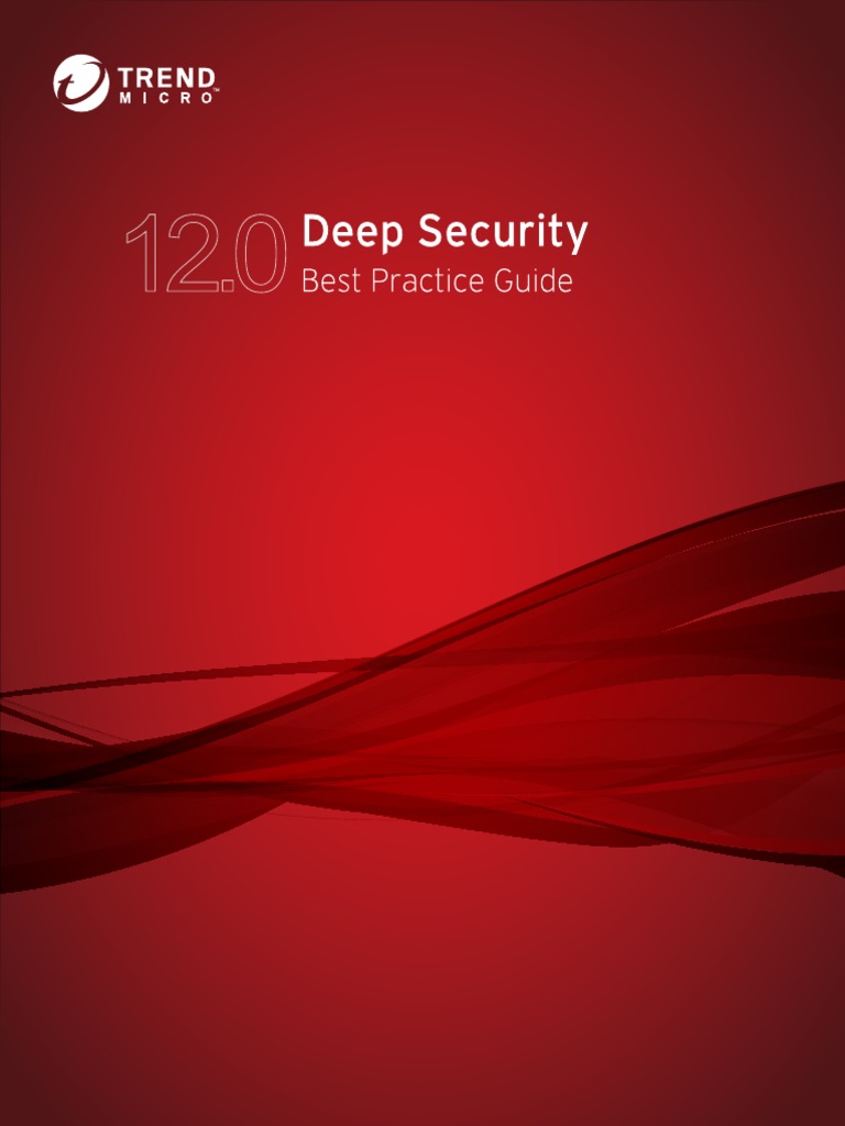 Deep Security 12.0 Best Practices Guide | PDF | V Mware | Databases