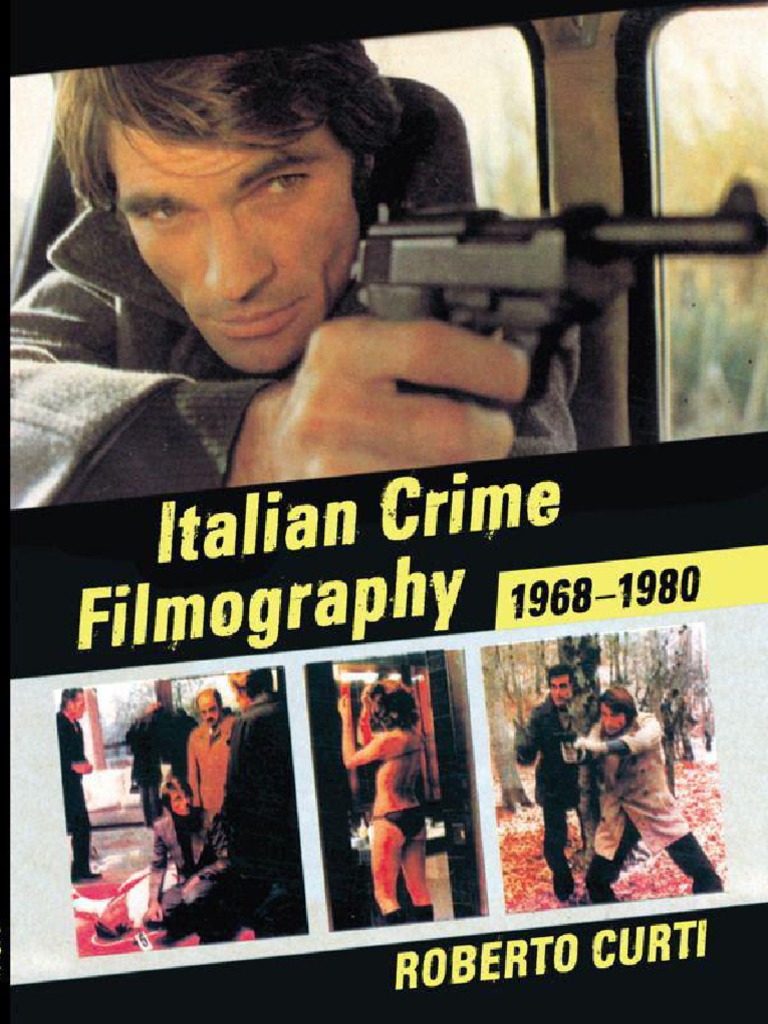 Italian Crime Filmography 1968-1980 PDF Unrest