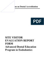 Site Visitor Evaluation Report Form Advanced Dental Education Program in Endodontics