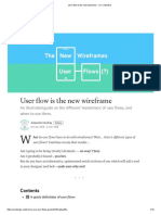 User Flow Is The New Wireframe - UX Collective