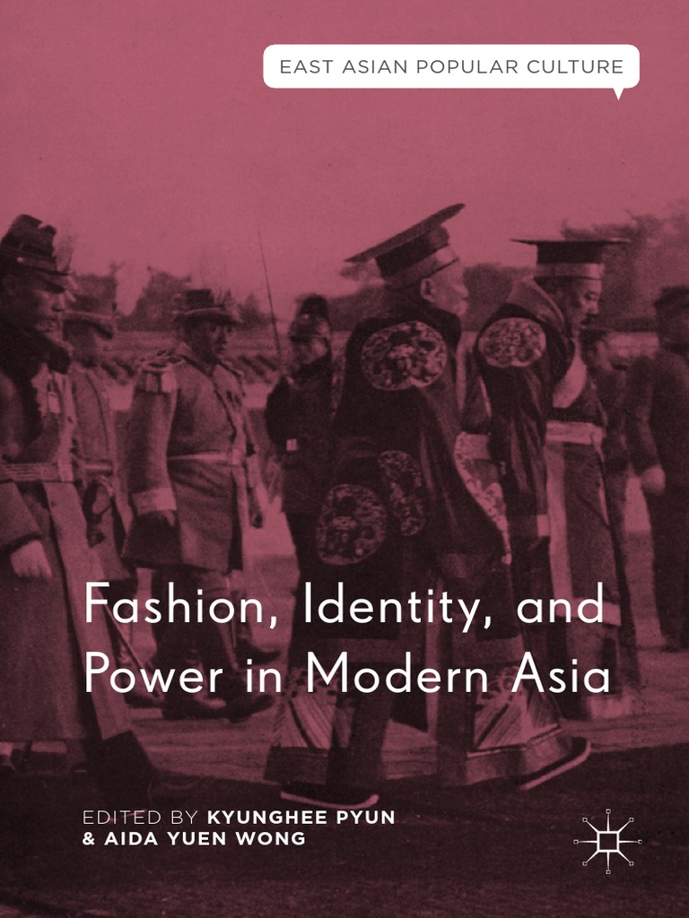 18 Book Fashionidentityandpowerinmoder Pdf East Asia Korea