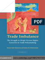 Susan Ariel Aaronson, Ph.d. - Jamie M. Zimmerman - Trade Imbalance - The Struggle To Weigh Human Rights Concerns in Trade Policymaking-Cambridge University Press (2008) PDF