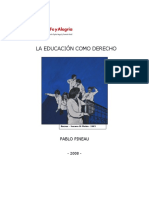 3-Pineau-El_derecho_a_la_educación_Argentina-Movimiento_de_educación_popular_y_promoción_social-_Fe_y_Alegría_de_Argentina. - copia.doc