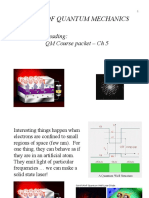 Basics of Quantum Mechanics: Reading: QM Course Packet - CH 5