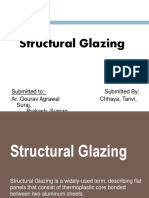 Structural Glazing: Submitted To:-Submitted By: Ar. Gourav Agrawal Chhaya, Tanvi, Suraj, Prakash, Suman