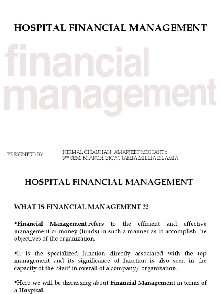Hospital Financial Management Overview | PDF | Budget | Health Care