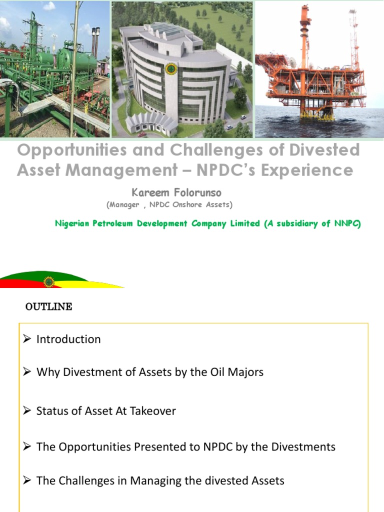 Opportunities and Challenges of Divested Asset Management - NPDC ...