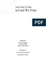 In The Lord We Trust: From Dust To Dust