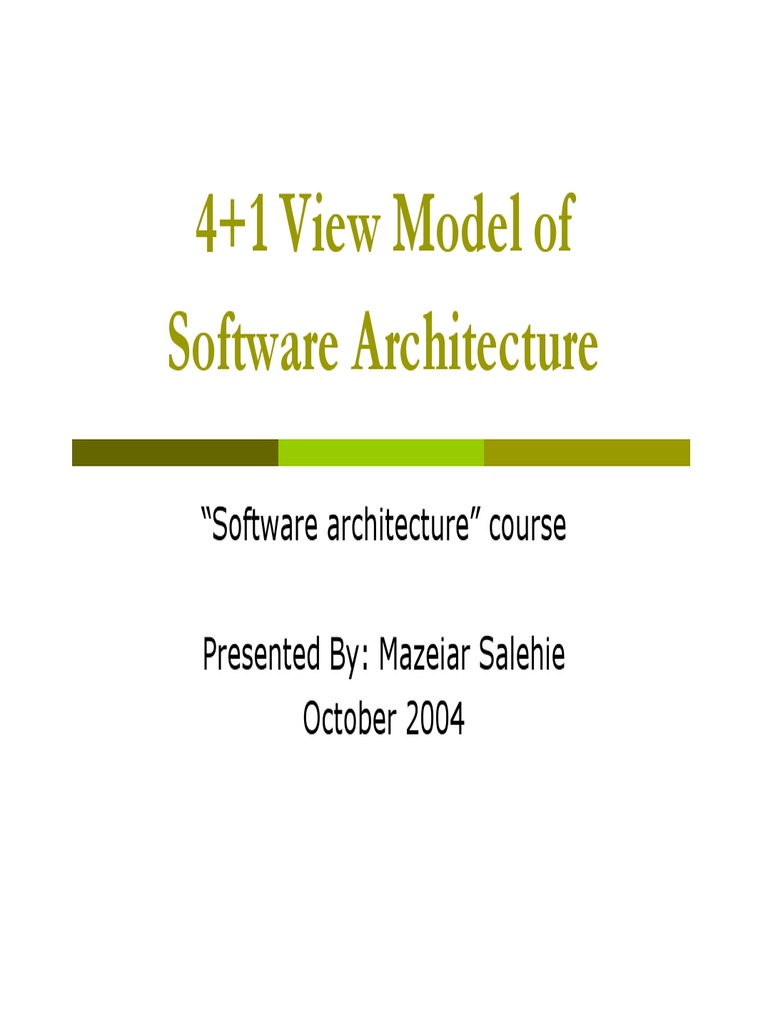 4 1 View Model Of Software Architecture Software Architecture Course