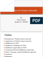 Middleware For Sensor Networks: by Salma Ahmed Student No. 5836385