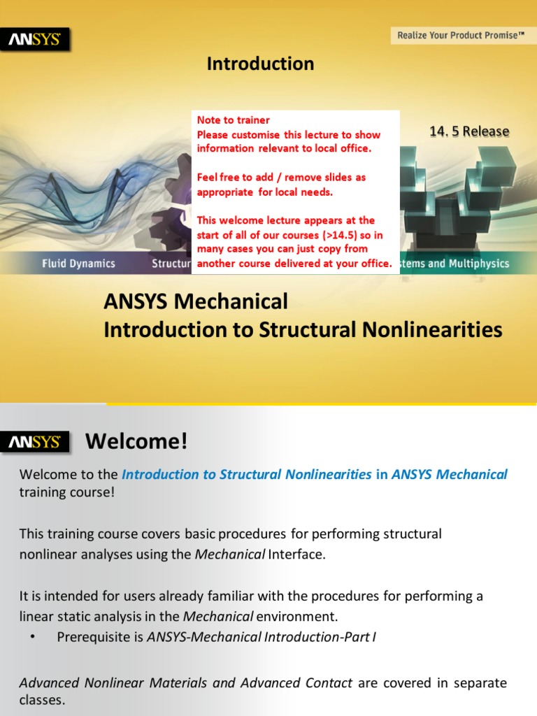 ANSYS Mechanical Introduction To Structural Nonlinearities: 14. 5 ...