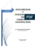 APLICACIÓN Y FUNCIONALIDAD DEL CURRÍCULUM NACIONAL BASE Documento de Apoyo Planificación Curricular