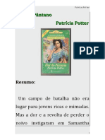 Flor Do Pântano - 1° Da Saga O'neill - Patricia Potter