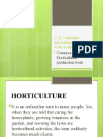 LO2: Undertake Horticultural Production Work As Directed