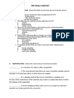 Pre-Finals Longtest: I. MULTIPLE CHOICE. Choose The Letter of Your Best Answer From The Choices