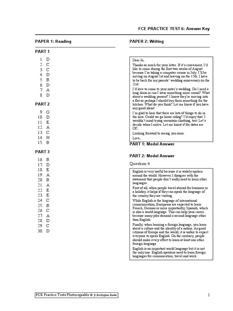 D 2. C 3. C 4. D 5. B 6. D 7. A 8. D: Fce Practice Test 6: Answer Key Paper  1: Reading Paper 2: Writing | Pdf | Foreign Language | English Language