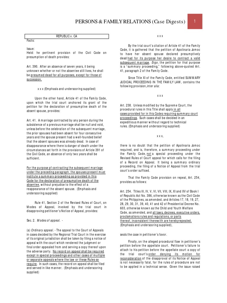 over a summary proceeding under the Family Code. The Error of Treating