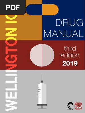 Wellington ICU Drug Manual 3rd Edition 2019.docx
