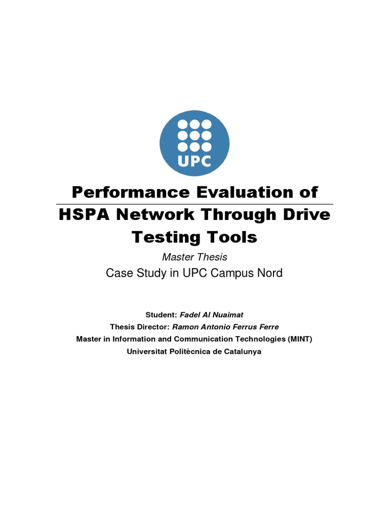 Performance Evaluation of HSPA Network Through Drive Testing Tools ...