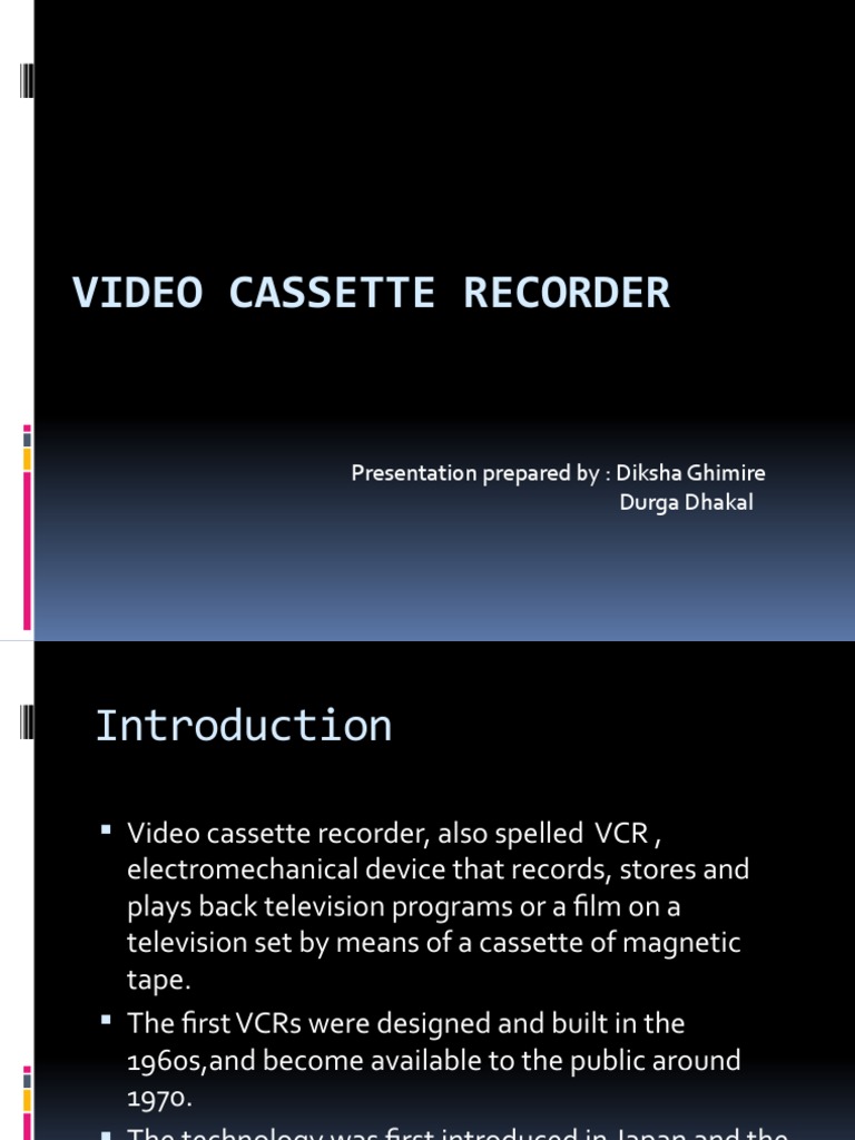 History and Features of VCRs PDF