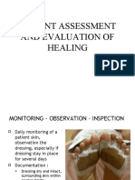 Patient Assessment and Evaluation of Healing