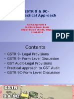 GSTR 9 & 9C-A Practical Approach: CA D.S.Agarwala & CA Vikash Kumar Banka Siliguri Branch of EIRC, Siliguri 11.08.2019