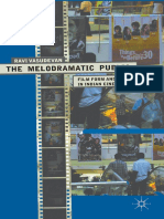 The Melodramatic Public - Film Form and Spectatorship in Indian Cinema PDF