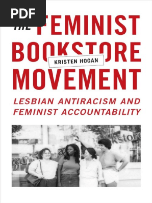 The Feminist Bookstore Movement Lesbian Antiracism and Feminist  Accountability | PDF | Feminism | Gender Studies