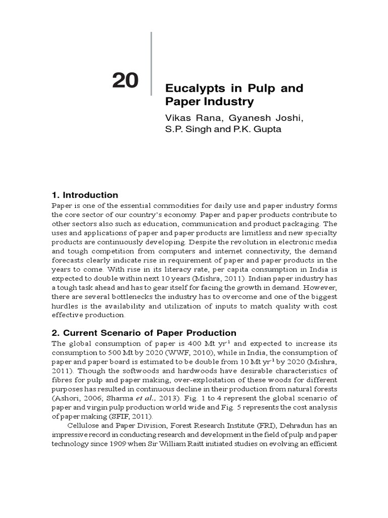 Eucalypts in Pulp and Paper Industry Vikas Rana, Gyanesh Joshi, S.P