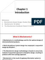 References: 1. Mechatronics System Design-Devdas Shetty and Richard Kolk 2. Mechatronics - W. Bolton 3. The Mechatronics Handbook - Robert H. Bishop