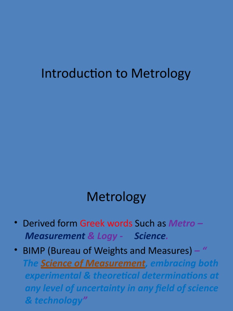 Introduction to Metrology Metrology Accuracy And Precision