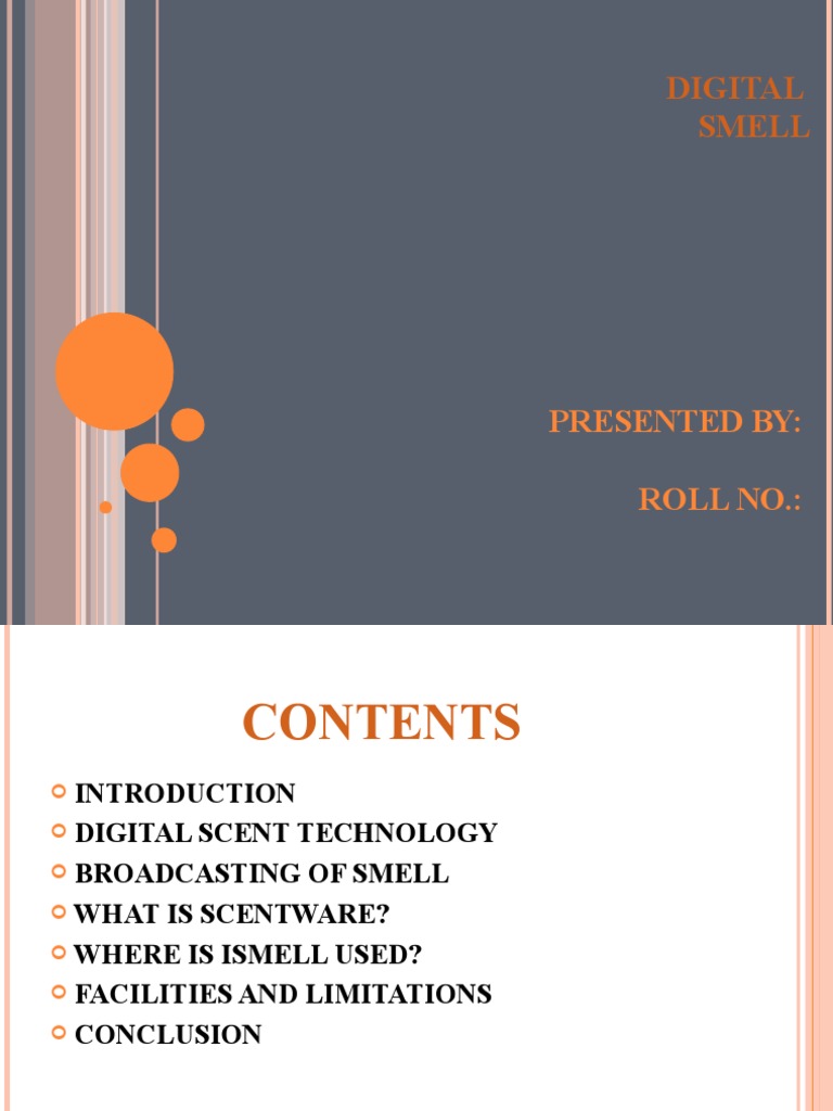 Digital Smell: Presented By: Roll No. | PDF | Odor | Computing