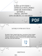 Inglish Activities 1 Jenny Consuelo Peña Perez Proceso de Industria Química FICHA: 2067595 Lina Marcela Camargo