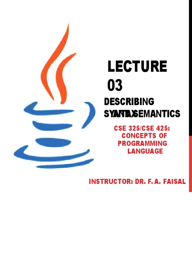 Describing Syntax and Semantics: CSE 325/CSE 425: Concepts of ...