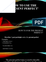 How To Use The 'Present Perfect'