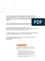 La secreción de las diferentes hormonas es regulada constantemente para ajustarse a lasnecesidades del organismo