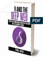 Tor and The Deep Web - How To Be Anonymous Online in The Dark Net The Complete Guide PDF