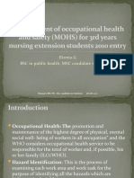 Management of Occupational Health and Safety (MOHS) For 3rd Years Nursing Extension Students 2010 Entry