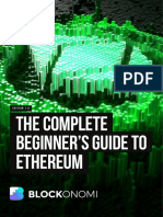 The Complete Beginner's Guide To Ethereum: Edition 1.0