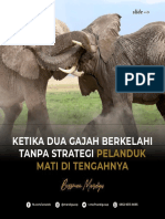 Ketika Dua Gajah Berkelahi Tanpa Strategi