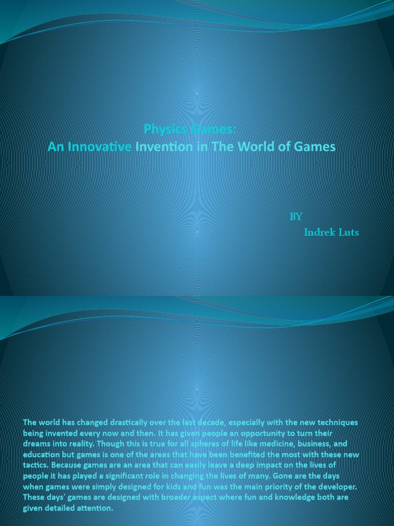 Physics Games: An Innovative: Invention in The World of Games | PDF ...