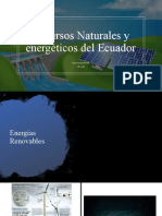 Recursos Naturales y Energéticos en El Ecuador
