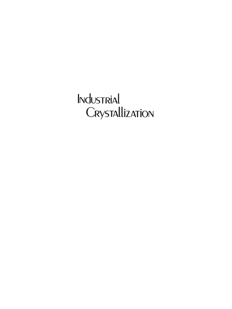 Gregory D. Botsaris (Auth.), J. W. Mullin (Eds.) - Industrial