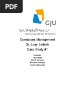 Operations Management Dr. Loay Salhieh Case Study #1: Students: Hadil Mosa Marah Akroush Mohammad Rajab Ousama Sammawi