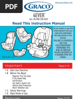 Do Not Install or Use This Child Restraint Until You Read and Understand The Instructions in This Manual