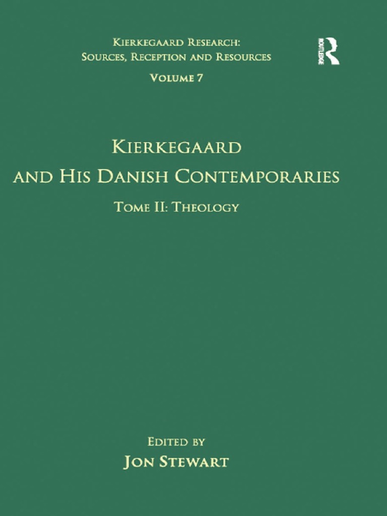 Kierkegaard and Danish Tome Theology | PDF | Søren Kierkegaard | Georg Wilhelm Friedrich Hegel