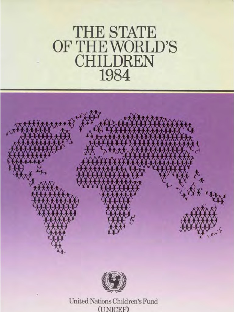 UNICEF: The State of The World's Children 1984 | PDF | Childhood