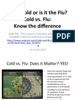 Isitacoldorisittheflu? Cold vs. Flu: Know The Difference
