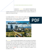 Medellin La Ciudad Mas Innovadora Del Mundo