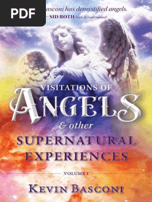 Visitation Of Angels And Other Heavenly Experiences Kevin Basconi Pdf Angel Jesus